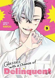  OCT201020261404 | GLASSES WİTH A CHANCE OF DELİNQUENT VOL 9 PRE ORDER/ÖN SİPARİŞ [OCT26] | SEVEN SEAS  