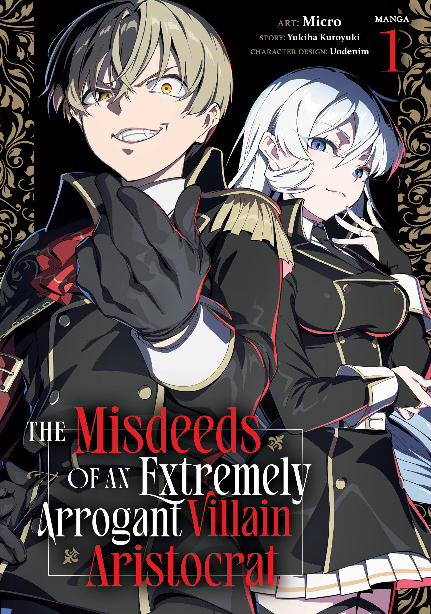 The Misdeeds Of An Extremely Arrogant Villain Aristocrat (Manga) Volume. 1