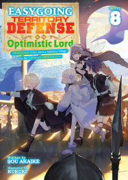  JUL200720261276 | EASYGOİNG TERRİTORY DEFENSE BY THE OPTİMİSTİC LORD PRODUCTİON MAGİC TURNS A NAMELESS VİLLAGE İNTO THE STRONGEST FORTİFİED CİTY (LİGHT NOVEL) VOL 8 PRE ORDER/ÖN SİPARİŞ [JUL26] | SEVEN SEAS  