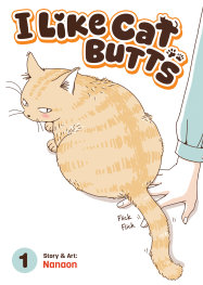  JUN200620261475 | I LİKE CAT BUTTS VOL 1 PRE ORDER/ÖN SİPARİŞ [JUN26] | SEVEN SEAS  