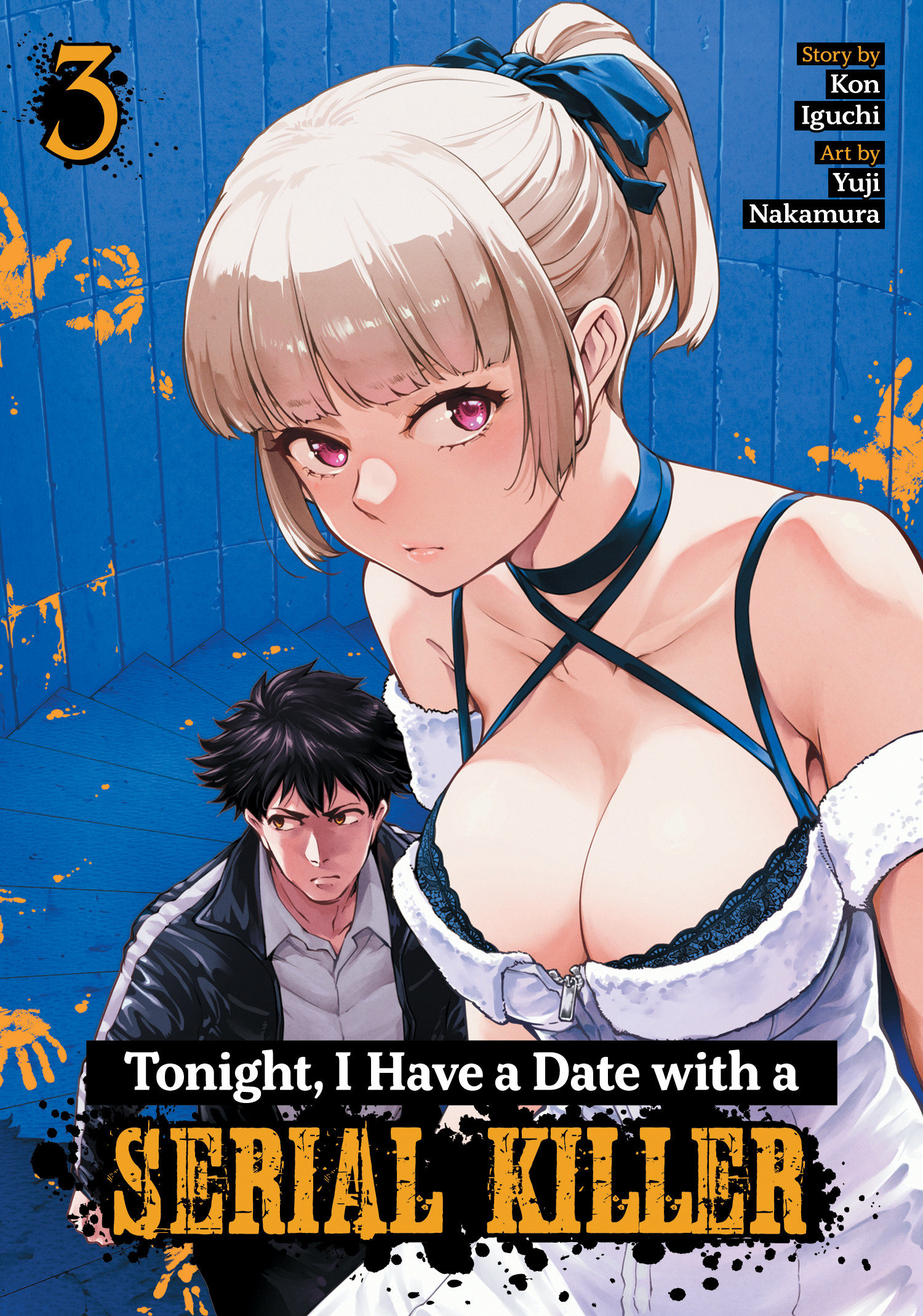 Tonight, I Have A Date With A Serial Killer Volume. 3