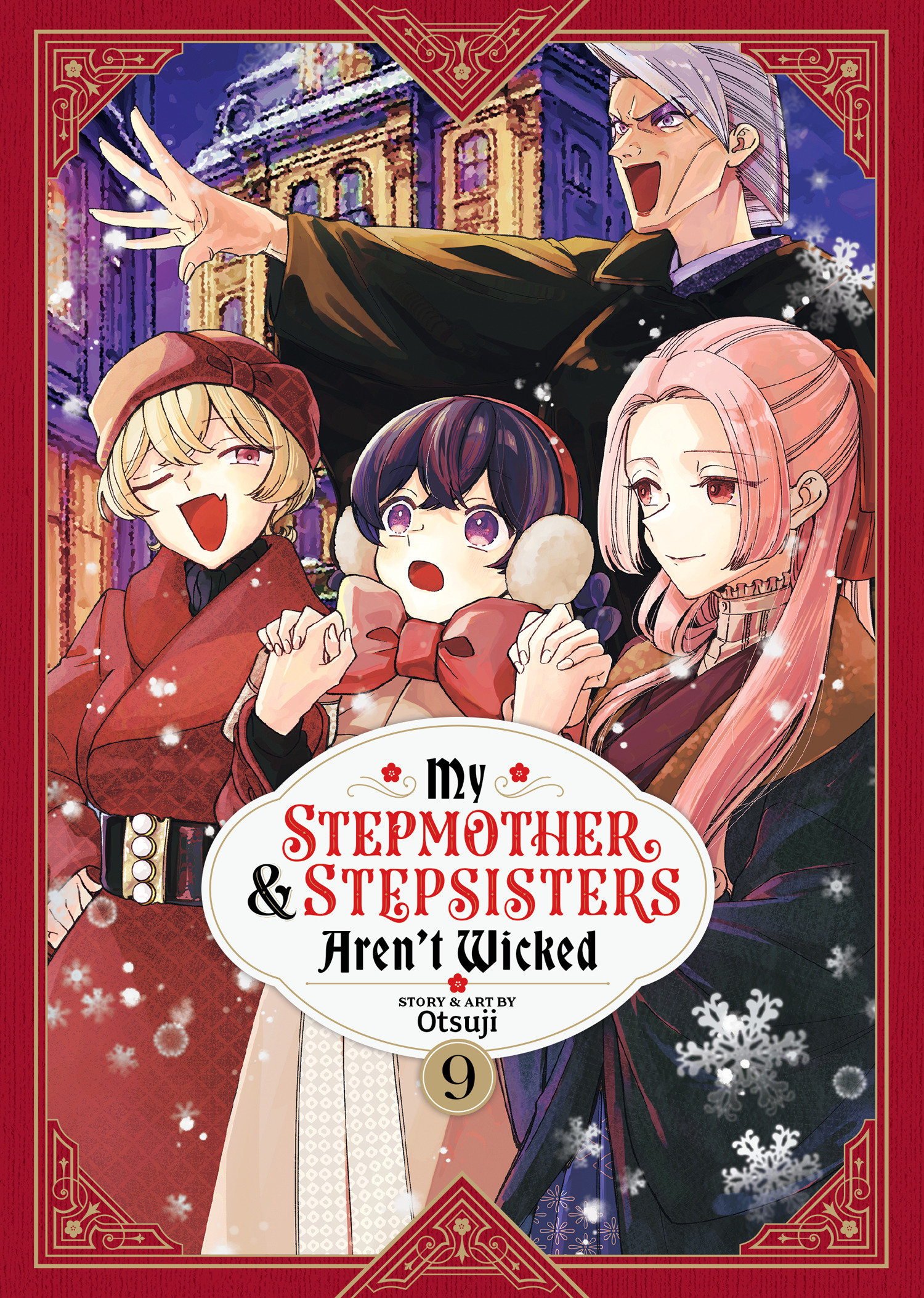 My Stepmother And Stepsisters Aren't Wicked Volume. 9