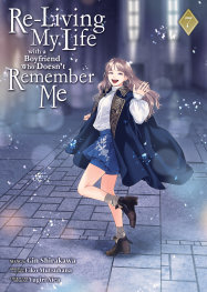  FOC19092026151 | RE LİVİNG MY LİFE WİTH A BOYFRİEND WHO DOESNT REMEMBER ME (MANGA) VOL 7 PRE ORDER [FOC 1909] | PRH  