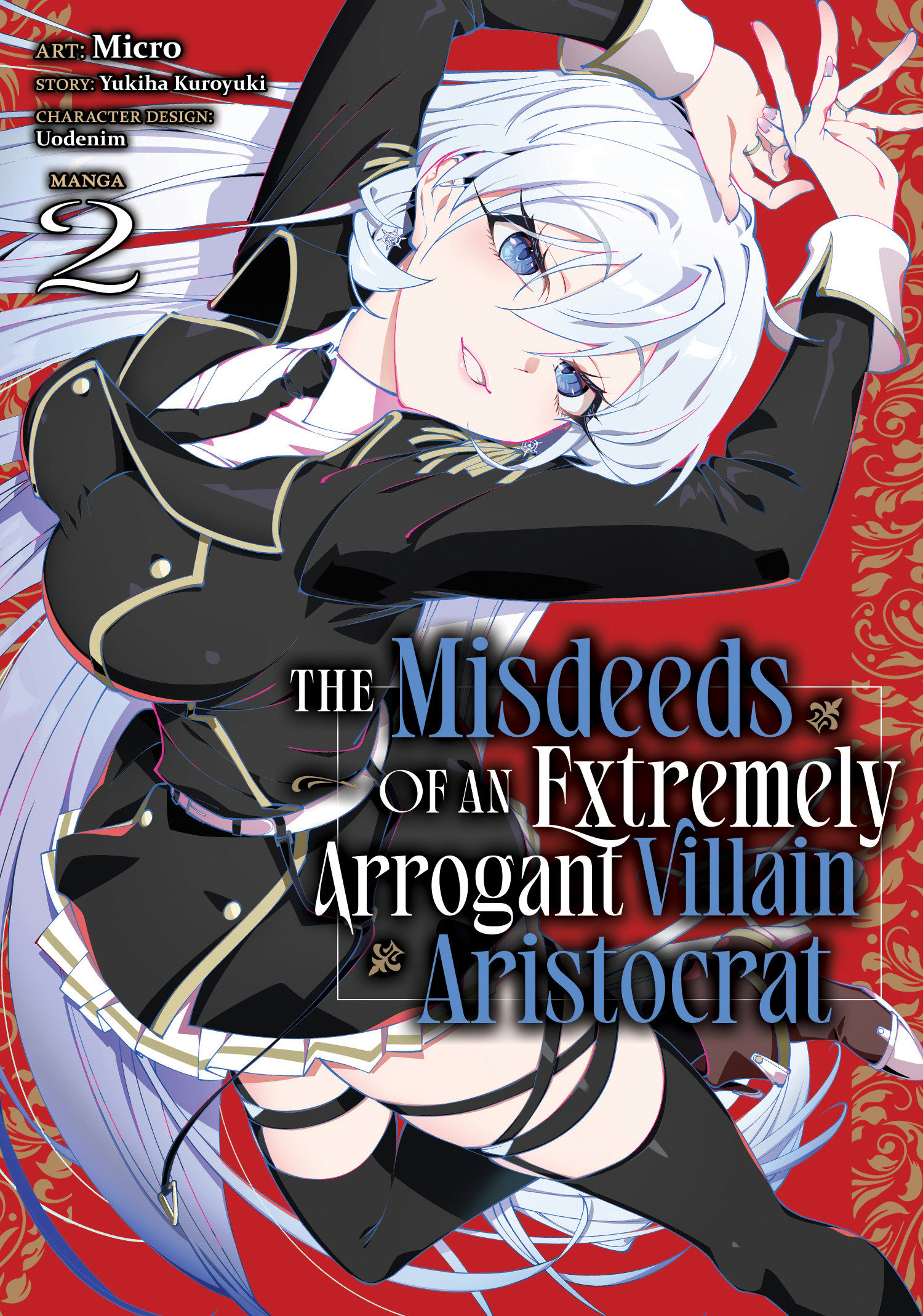 The Misdeeds Of An Extremely Arrogant Villain Aristocrat (Manga) Volume. 2