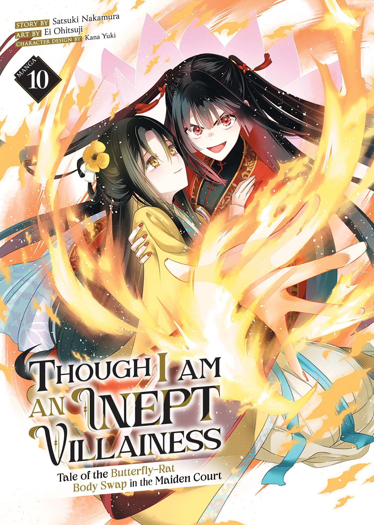 Though I Am An Inept Villainess: Tale Of The Butterfly Rat Body Swap In The Maiden Court (Manga) Volume. 10
