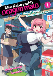  AUG200820261411 | MİSS KOBAYASHİS DRAGON MAİD ILULU DOESNT UNDERSTAND LOVE VOL 1 PRE ORDER/ÖN SİPARİŞ [AUG26] | SEVEN SEAS  