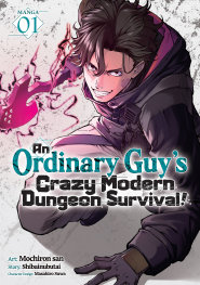  SEP200920261411 | AN ORDİNARY GUYS CRAZY MODERN DUNGEON SURVİVAL (MANGA) VOL 1 PRE ORDER/ÖN SİPARİŞ [SEP26] | SEVEN SEAS  